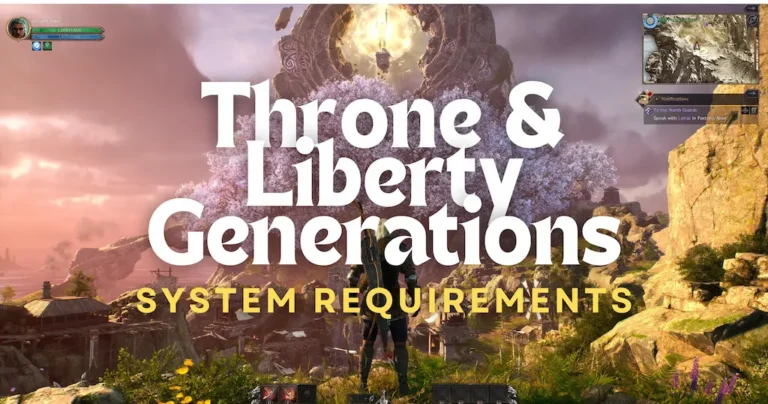 Throne and Liberty System Requirement