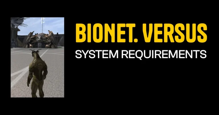 BioNet. Versus System Requirements & Minimum Specs