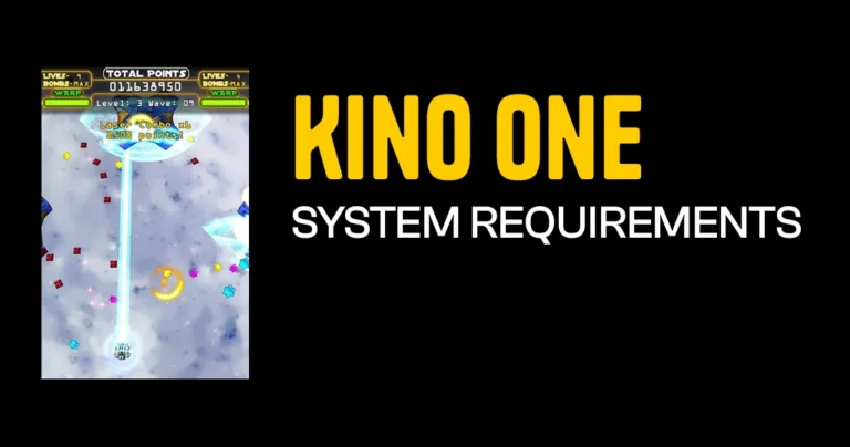 Kino One System Requirements & Minimum Specs