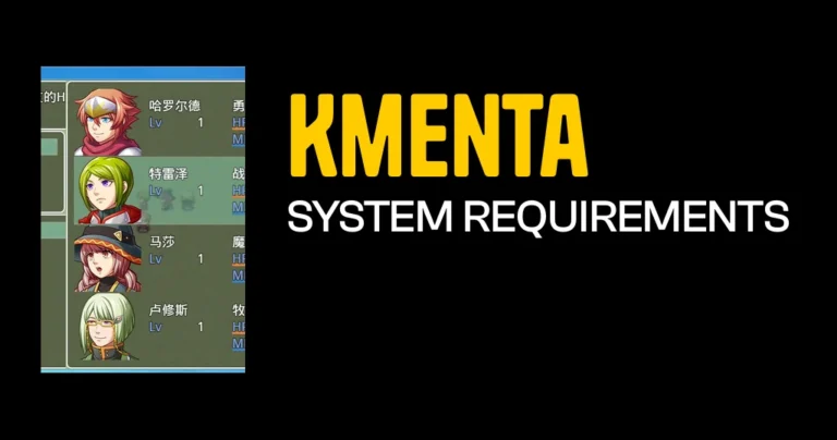 Kmenta System Requirements & Minimum Specs