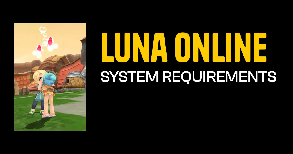 Luna Online game system requirements featured image